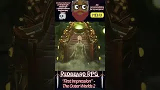 Thumbnail: That's a First Impression - Redbeard RPG   #shorts  #theouterworlds2    #obsidian