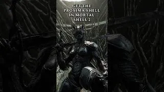 Thumbnail: Where to Get the Proxima Shell in Mortal Shell 2 #mortalshell2 #mortalshellii