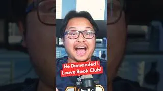 Thumbnail: He Demanded I Leave Book Club But I Refused!
