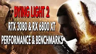 Thumbnail: Dying Light 2 4K RTX 3080 & RX 6800 XT Performance & Benchmarks #Shorts