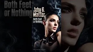 Thumbnail: John G. Matter - Both Feet or Nothing | Dark Blues