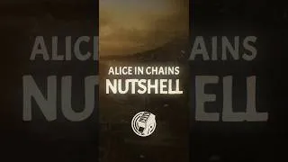 Thumbnail: Alice In Chains - Nutshell (Lyrics)
