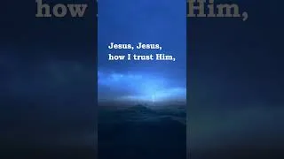 Thumbnail: 'Tis So Sweet To Trust In Jesus. #hymn #hymnal #praise #worship #jesus #god #warfare #shorts