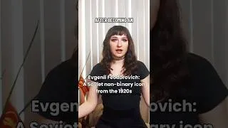 Thumbnail: Evgenii Feodorovich: A Soviet non-binary icon from the 1920s