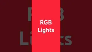 Thumbnail: RGB LED Lights | Color Changing Screen