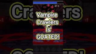 Thumbnail: Vampire Crawlers is Better Than AAA GAMES!