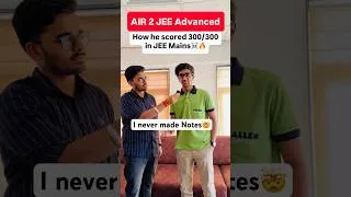 Thumbnail: How AIR 2 Kabeer Chillar Scored 300/300 in JEE Mains #shorts