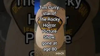 Thumbnail: Tim Curry, star of The Rocky Horror Picture Show, gone at age 80