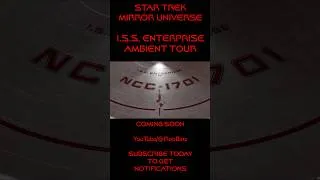 Thumbnail: Star Trek Mirror Universe ISS Enterprise Ambient Tour Short
