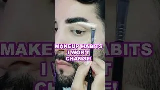 Thumbnail: MAKEUP HABITS I CAN'T GIVE UP!!  #makeup #beauty #eyemakeup