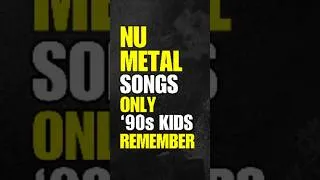 Thumbnail: AWESOME Nu Metal Songs Only '90s Kids Remember