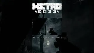 Thumbnail: Metro 2033 4A Reshade | 4k | Nexus Link | Playthrough Pt.1 #metro2033 #metro2035