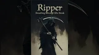 Thumbnail: Ripper - Breathing Through The Break