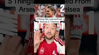 Thumbnail: 5 Things We Learned From Arsenal 2-1 Chelsea