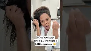 Thumbnail: POV: You Keep Rinsing… But There’s STILL Shampoo 😩