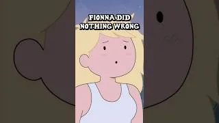 Thumbnail: Fionna Did NOTHING Wrong