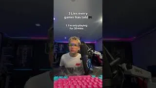 Thumbnail: Every GAMER has told at least ONE of these lies 😭😂#gamer #shorts