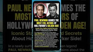 Thumbnail: Paul Newman Name The Most EVIL ACTORS Of Hollywood's Golden Age