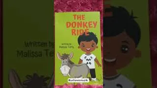 Thumbnail: Malissa Terry the Donkey Ride guys check out this book for your kids#rushawnmuzik  #malissaterry