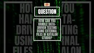 Thumbnail: #shorts #youtubeshorts #katalonstudio interview questions and answers