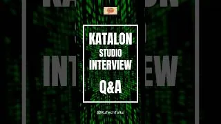 Thumbnail: #shorts #youtubeshorts #katalonstudio interview questions and answers