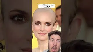 Thumbnail: How All Celebrity News Sounds To Me
