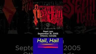 Thumbnail: Pearl Jam Hail, Hail 9/16/05 Ottawa Canada #pearljam #rock #concert #live #alternative #grunge #like