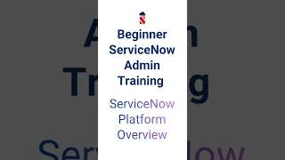 Thumbnail: #1 ServiceNow Beginner Training | ServiceNow Admin Training | Platform Overview #servicenowtraining