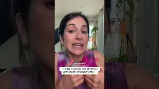 Thumbnail: How to give them space without losing them #datingadvice