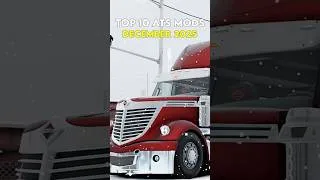 Thumbnail: TOP 10 ATS MODS - DECEMBER 2025 #ats #atsmods #americantrucksimulator
