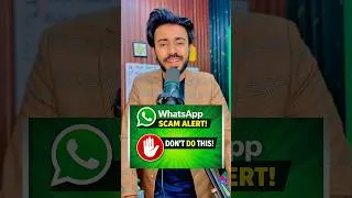 Thumbnail: Whatsapp Scam Alert | Don’t do this #whatsapp #alert #shorts