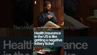 Thumbnail: US health insurance is like getting a negative lottery ticket.