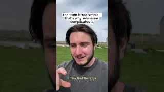 Thumbnail: The truth is too simple - that’s why everyone complicates it.