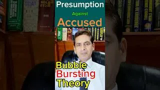 Thumbnail: Bubble Burting Theory & Presumption against Accused
