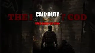 Thumbnail: The rise of Call Of Duty & making of Modern Warfare Part 3/6 #callofduty  #gamedev