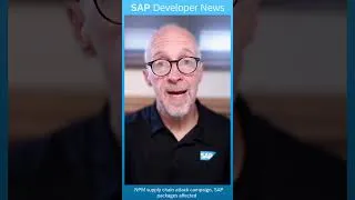 Thumbnail: NPM supply chain attack campaign, SAP packages affected | SAP Developer News