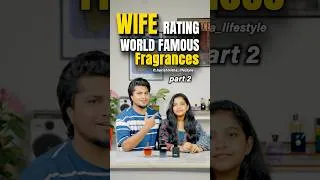 Thumbnail: MY WIFE RATING MY COSTLY PERFUMES - PART 2🌟🌟