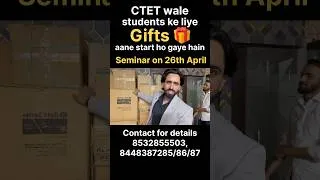 Thumbnail: CTET students ke liye Gifts 🎁 aa chuke hain | ready for seminar | Shadab Alam Sir #ctet #tet #short