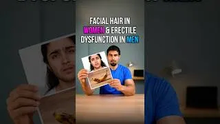 Thumbnail: Facial hair in Women & Erectile Dysfunction in Men are the same problem