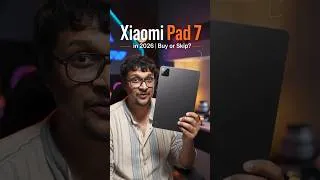 Thumbnail: Best tablet under 30000. Xiaomi Pad 7 in 2026 : Buy or Skip ?