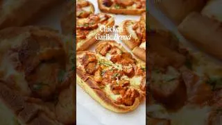Thumbnail: Chicken Garlic Bread