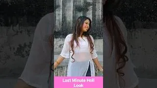 Thumbnail: Holi Look For Last Minute | Shorts | SBabli