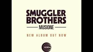 Thumbnail: Smuggler Brothers - "Musione"  album teaser