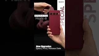 Thumbnail: Xperia 10 VIII Mark 8 OFFICIAL - Sony New Phone Launch 2026! #Short #Shorts #Trending