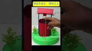 Thumbnail: water well project working model for science exhibition - diy - science project academy