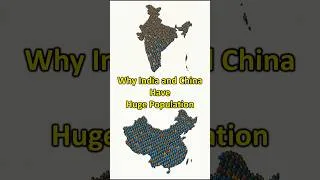 Thumbnail: The Real Reason India and China Have the Largest Populations
