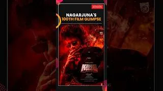 Thumbnail: 'King 100': Nagarjuna's 100th Film Glimpse Out On His 67th Birthday | Screen | #shorts