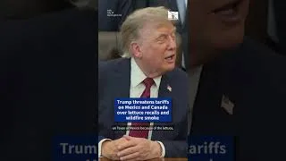 Thumbnail: Trump threatens tariffs on Mexico and Canada over lettuce recalls and wildfire smoke