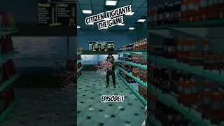 Thumbnail: Citizen Vigilante The Game - First episode now on the channel. #citizenvigilante #ps5 #games #fps