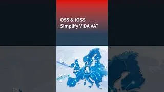 Thumbnail: OSS & IOSS Simplify ViDA VAT